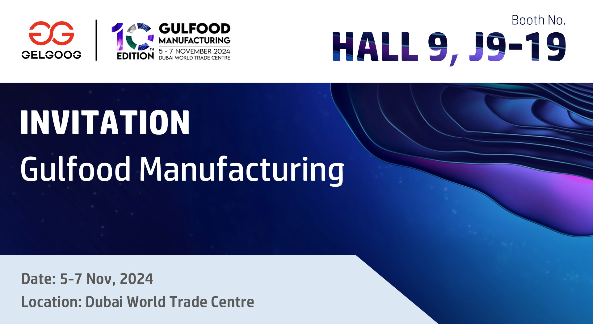 GELGOOG in 2024Gulfood Manufacturing